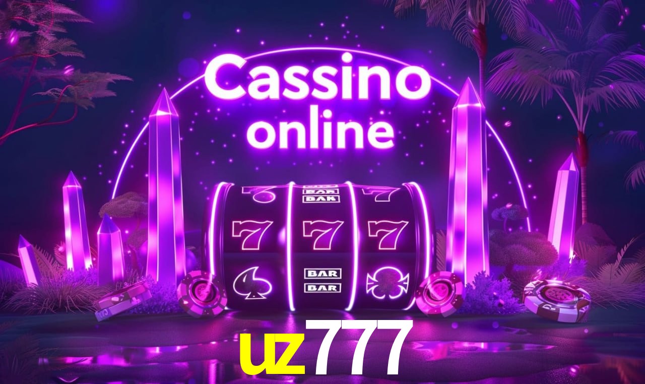 uz777 Entrar - Login Seguro Certificado